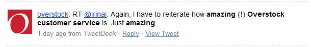 Overstock at Twitter re-tweets the compliment Overstock at Twitter re-tweets the compliment