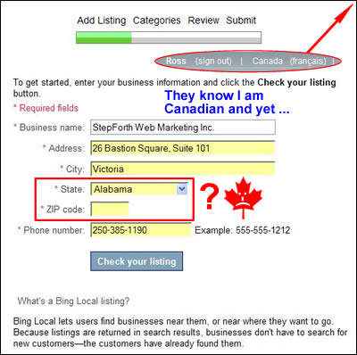 Bing's local listing center needs some forethought - a screenshot of the issues I had as a Canadian user.