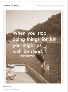 Hemingway quote on Pinterest