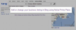 A screenshot of a link stating: Add or change your business listing in Bing using Nokia Prime Place.