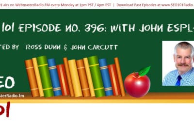 SEO 101 Ep 396: Business Mentorship and SEO with John Espley