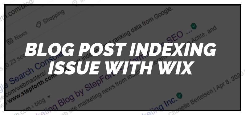 Blog Post Indexing Issue with WIX – Solved