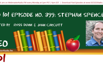 SEO 101 Ep 399: Stephan Spencer