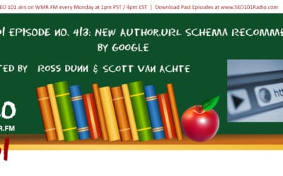 SEO 101 Ep 413: New Author.URL Schema Recommended by Google